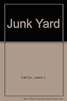 Junk Yard. 0822206056 Book Cover