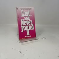 Lost...and Never Found II 0590438786 Book Cover