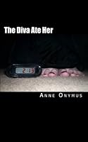 The Diva Ate Her 1451555482 Book Cover