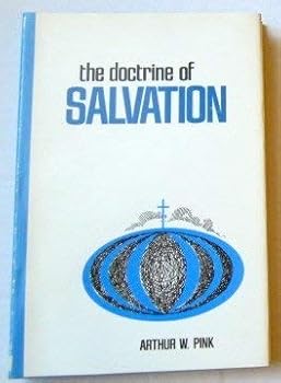 Hardcover The doctrine of salvation Book