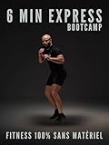  6 Minutes Express BOOTCAMP