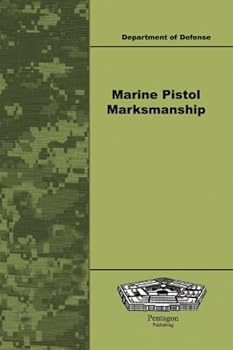 Paperback Marine Pistol Marksmanship Book