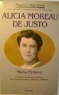 Paperback Alicia Moreau de Justo (Mujeres Argentinas) (Spanish Edition) [Spanish] Book