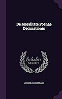 De Moralitate Poenae Decimationis... 1342662857 Book Cover
