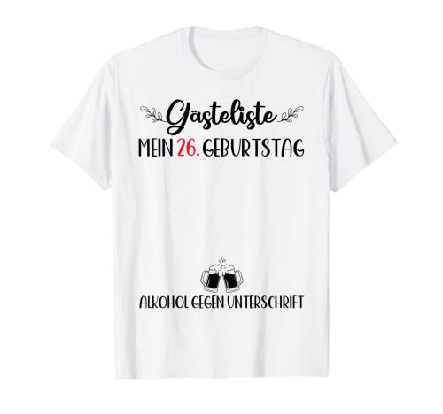 Libro de visitas 26 cumpleaños hombre mujer 26 años 26 cumpleaños Camiseta