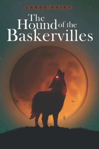 The Hound of the Baskervilles (Large Print edition)