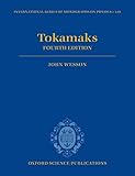 Tokamaks (International Series of Monographs on Physics)