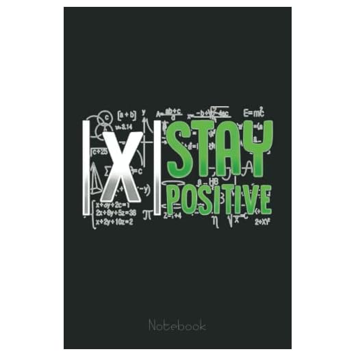 Absolute value of a real Number Mathematician School Humor Graph Notebook: Graph Paper Notebook, Grid Paper for Math and Science Students, Quad Ruled 4x4 (110 Pages, 6x9)