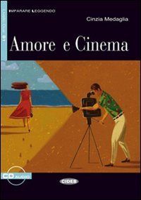 Paperback Imparare Leggendo: Amore E Cinema - Book [Portuguese_Brazilian] Book