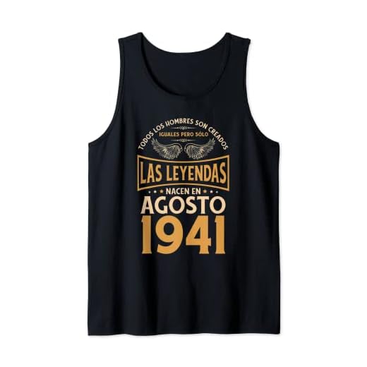 Cumpleaños Hombre Regalos Las Leyendas Agosto 1941 Camiseta sin Mangas