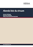 Abends bist du einsam: Single Songbook, as performed by Olaf Berger