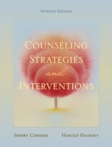 Counseling Strategies and Interventions