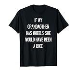 Se mia nonna avesse le ruote, sarebbe stata una bici