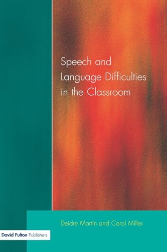 Speech and Language Difficulties in the Classroom