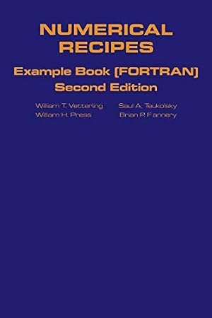 Book cover Numerical Recipes Example Book (FORTRAN) 2nd Edition