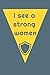 Produktbild I see a strong woman: notebook journal gift for strong women 6x9 inch 100 pages