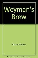 Weyman's Brew 0708920241 Book Cover