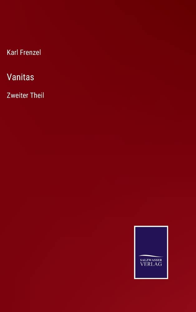 Vanitas: Zweiter Theil