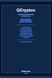 Qcrypton - Quantum and Crypto as a Service
