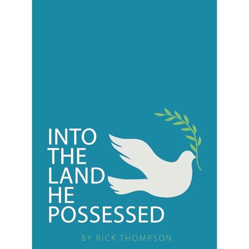 Into The Land He Possessed by Rick Thompson episode artwork