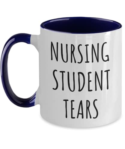 Nursing Student Tears Mug Funny Nursing Instructor Gift For Nursing Instructor Coffee Mug Tears Of My Nursing Students