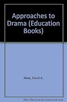 Approaches to Drama 0043720080 Book Cover