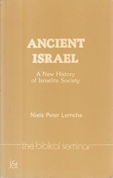 Paperback Ancient Israel: A New History of Israelite Society (Biblical Seminar, 5) Book