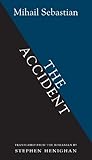 The Accident (Biblioasis International Translation Series)