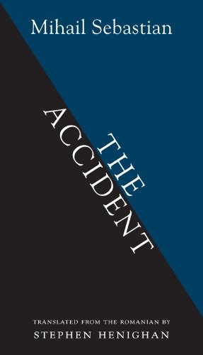 The Accident (Biblioasis International Translation Series Book 6)