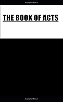 THE BOOK OF ACTS 1796476684 Book Cover
