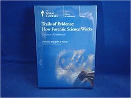 Paperback Trails of Evidence: How Forensic Science Works, Course Guidebook Book
