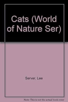 Hardcover Cats (World of Nature Ser) Book