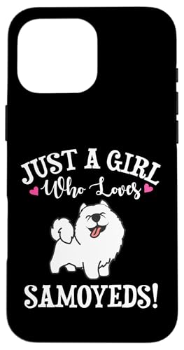 Cute Womens Spitz Funny Just A Girl Who Loves Samoyed Lover �X�}�z�P�[�X iPhone 16 Pro Max �p