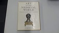 Art of the Medieval World: Architecture, Sculpture, Painting, the Sacred Arts 0130475149 Book Cover
