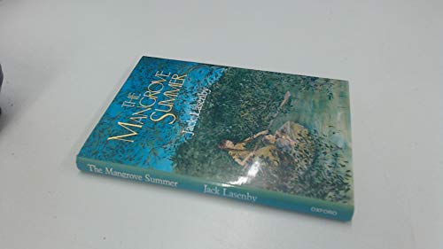 The Mangrove Summer