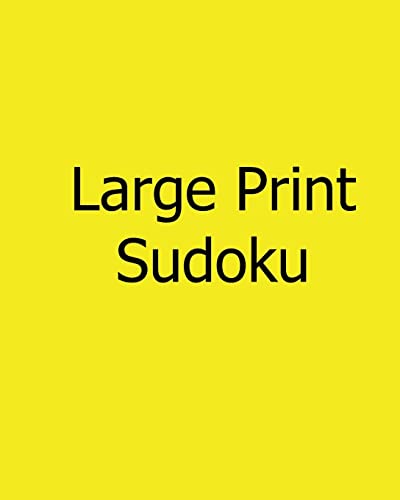 Large Print Sudoku: Gentle, Fun, Big Print Puzzles