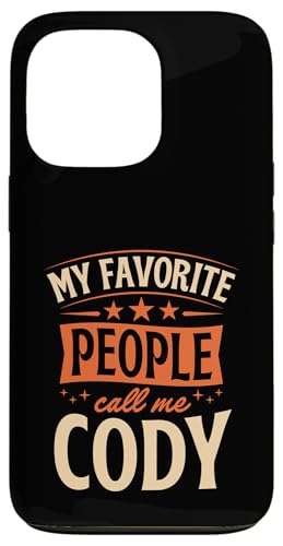 My Favorite People Call Me Cody ���O���� �X�}�z�P�[�X iPhone 13 Pro �p