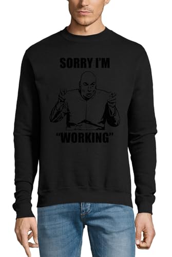 Pull en coton avec message Sorry I'm Working idée cadeau originale pour collègue