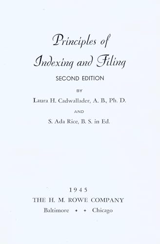Principles of indexing and filing B0007ERJGC Book Cover