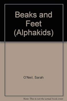 Paperback Beaks and feet (Alphakids) Book
