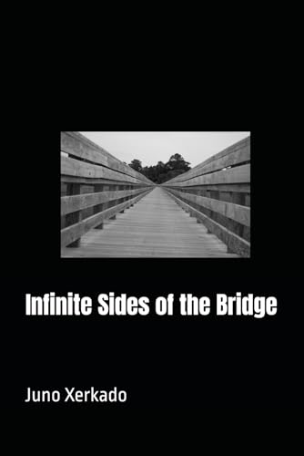 Infinite Sides of the Bridge
