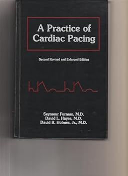 Hardcover A practice of cardiac pacing Book