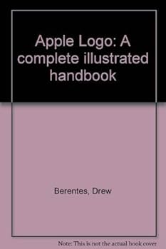 Paperback Apple Logo: A complete, illustrated handbook Book