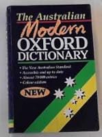 The Australian Modern Oxford Dictionary - Vinyl Bound 0195506863 Book Cover