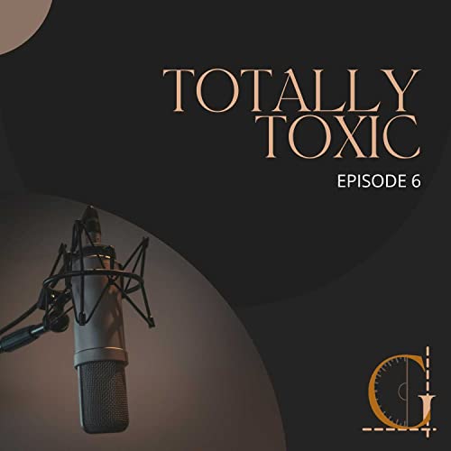Totally Toxic