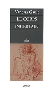 Paperback Le Corps incertain [French] Book