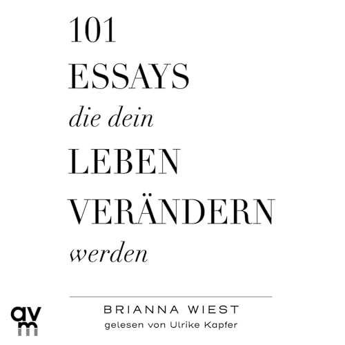 Page de couverture de 101 Essays, die dein Leben verändern werden
