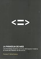 PARADOJA DE MIES:(IN)VISIBLES SIMETRIAS CONTINUAS ESPACIO 1643606328 Book Cover