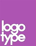 Logotype: (Corporate Identity Book, Branding Reference for Designers and Design Students) (Mini)