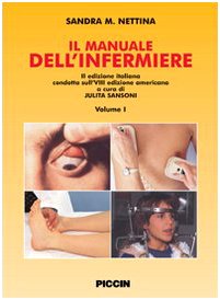 Il manuale dell'infermiere. Ediz. italiana e inglese